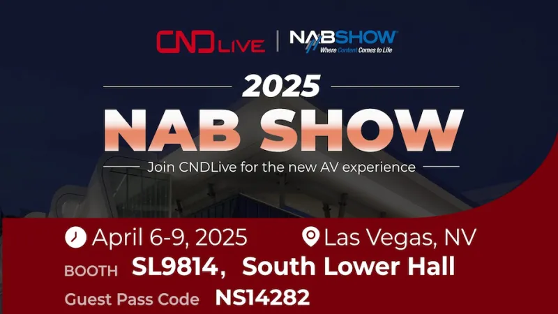 Join CNDLive at NAB Show 2025